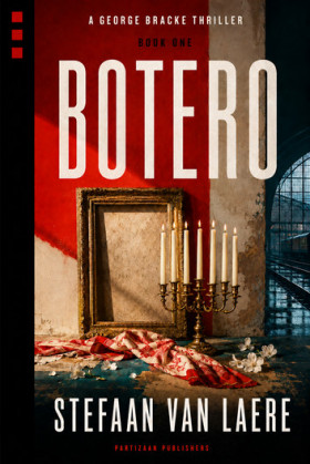 George Bracke Thriller #1 – Botero