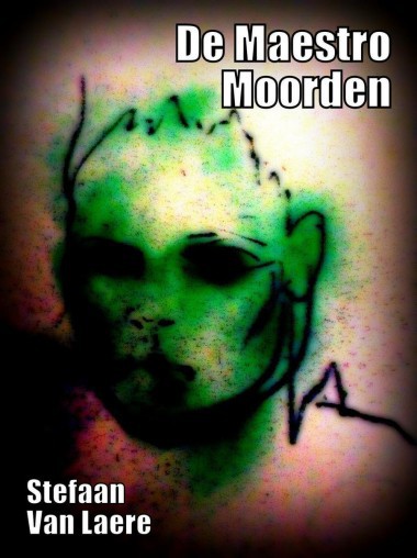 De maestro moorden (deel 1 George Bracke thrillerreeks)