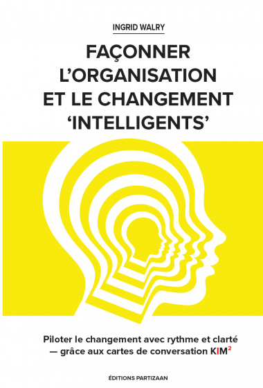 Piloter le changement avec rythme et clarté — grâce aux cartes de conversation KIM²